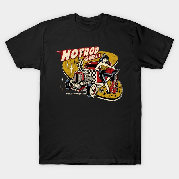 Hot Rod Girls T-Shirt by Timeless Chaos
